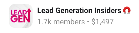 Lead Generation Insiders 1.7k members, $1,497